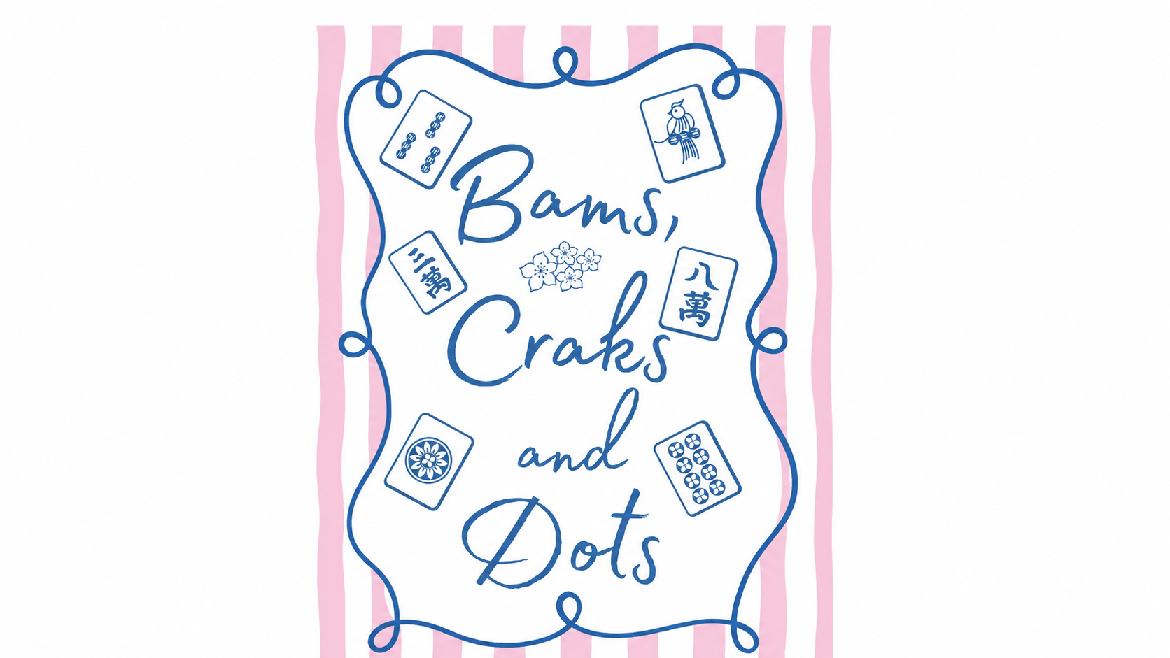 Bams, Craks & Dots Pink Stripe Mahjong Apparel