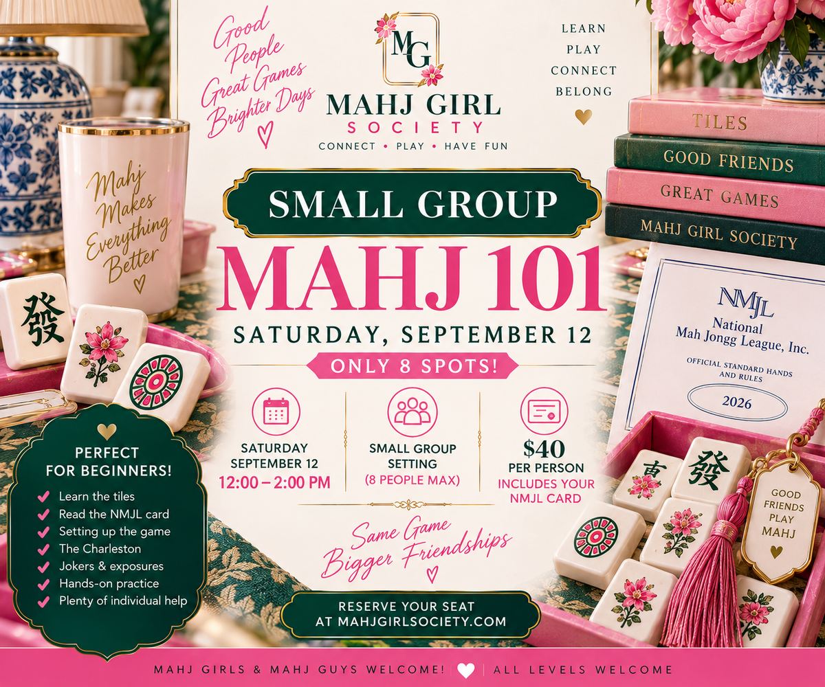 Small Group Mahj 101 – Only 8 Spots | Saturday, September 12 | 12–2 PM