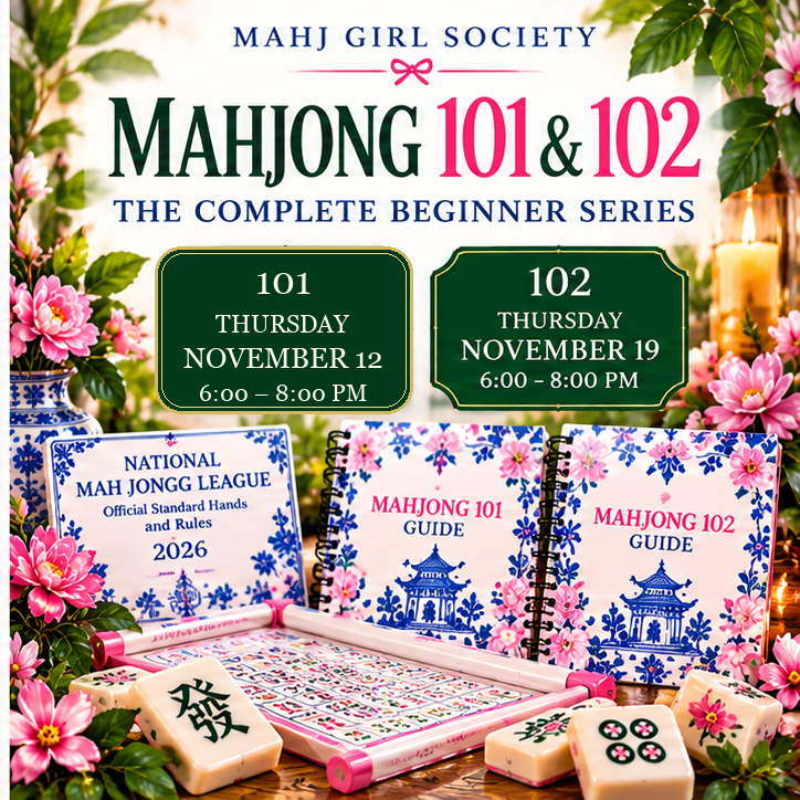 Mahjong 101 + 102 Complete Beginner Series | November 12 & 19, 2026
